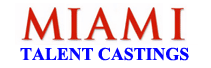 MIAMI TALENT CASTINGS & MODEL MANAGEMENT - Talent Tickets